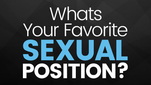 Favorite Sexual Position - FuckingAwesome.com